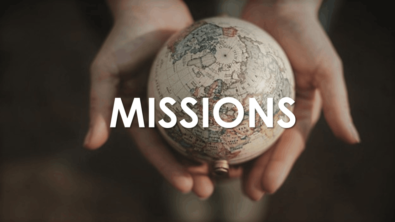 OUR MISSIONS